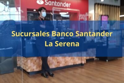 Sucursales Banco Santander La Serena