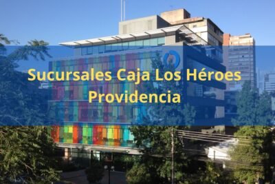 Sucursales Caja Los Héroes Providencia
