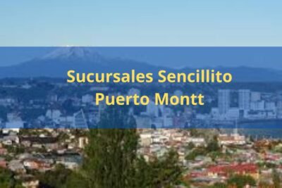 Sucursales Sencillito Puerto Montt