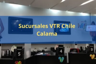 Sucursales VTR Chile Calama